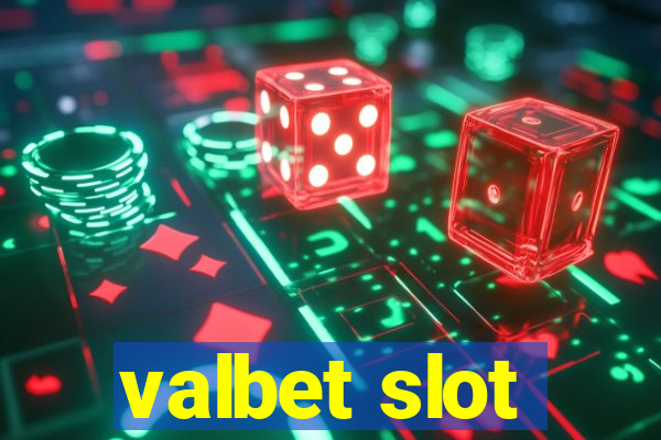 valbet slot