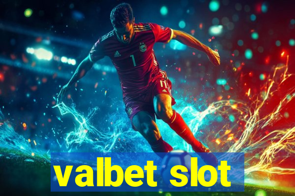 valbet slot