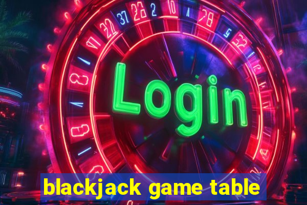 blackjack game table