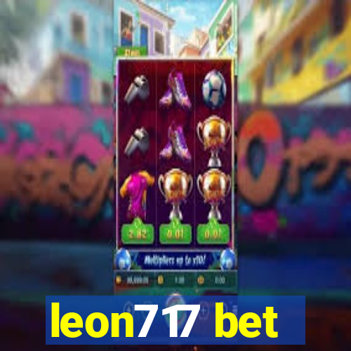 leon717 bet