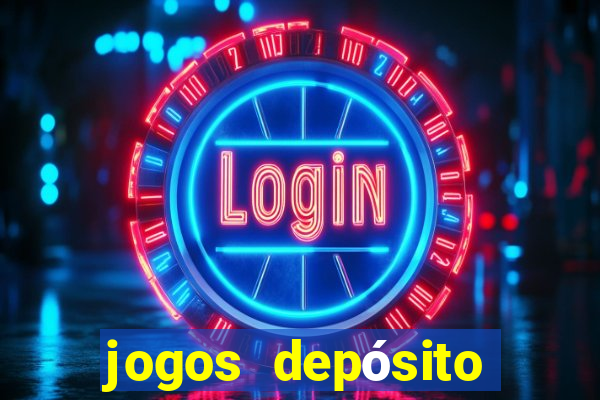 jogos depósito mínimo 1 real