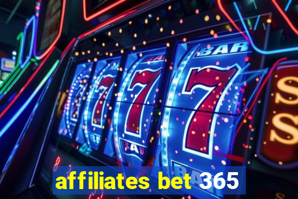 affiliates bet 365