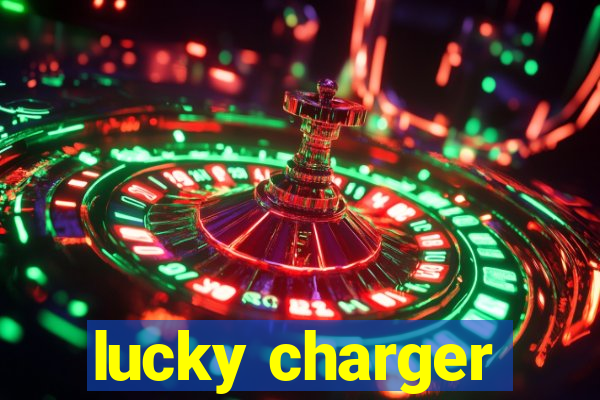 lucky charger