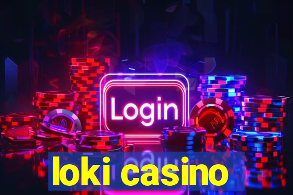 loki casino