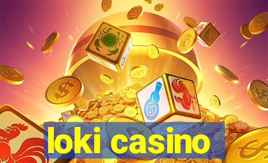 loki casino