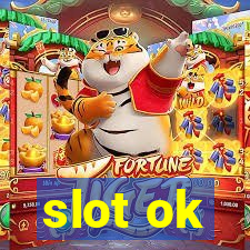 slot ok