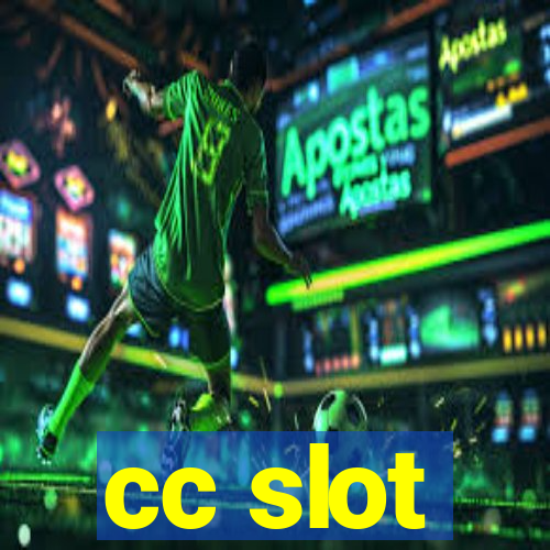 cc slot