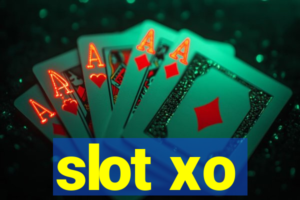 slot xo