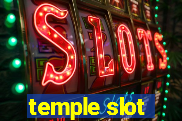 temple slot