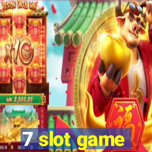 7 slot game