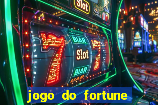 jogo do fortune tiger oficial