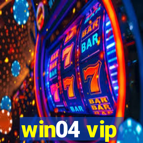 win04 vip