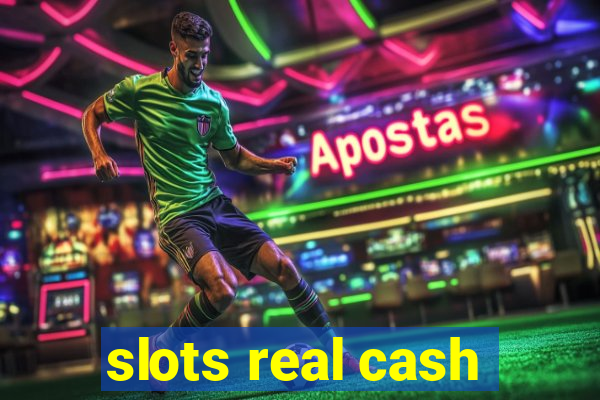 slots real cash