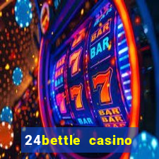 24bettle casino bonus ohne einzahlung