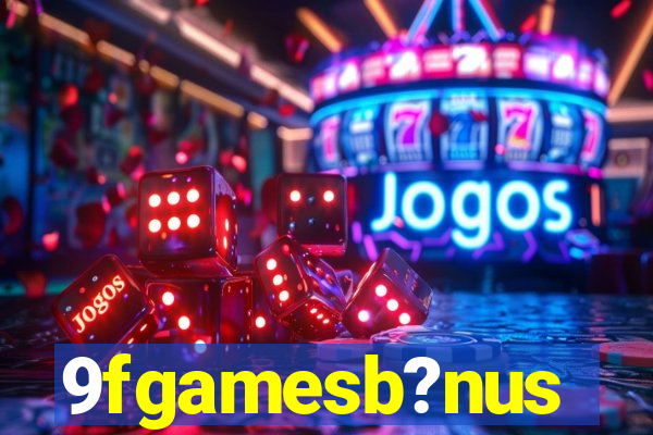 9fgamesb?nus