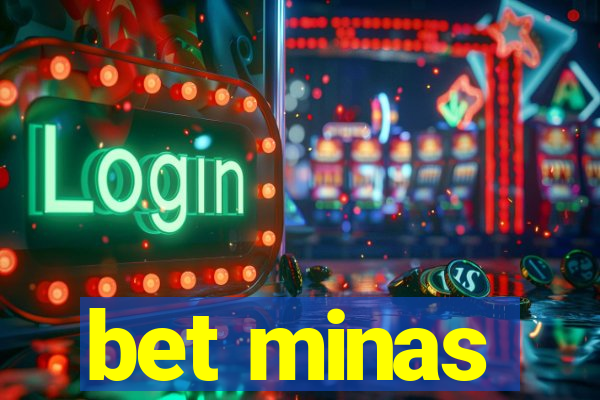 bet minas