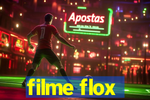 filme flox