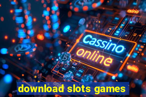 download slots games