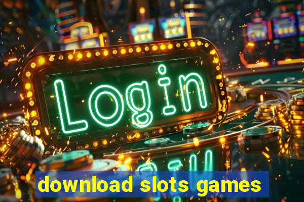 download slots games