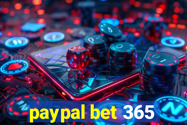 paypal bet 365