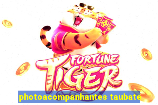 photoacompanhantes taubate