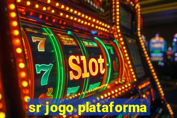 sr jogo plataforma