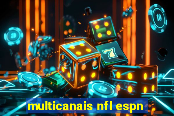 multicanais nfl espn