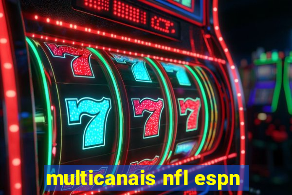 multicanais nfl espn