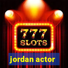 jordan actor