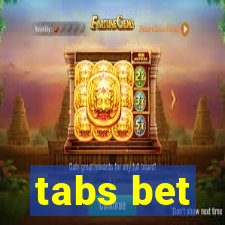 tabs bet