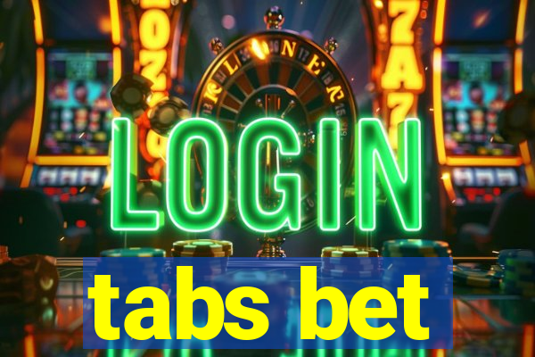 tabs bet