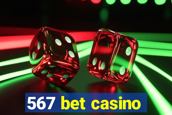 567 bet casino