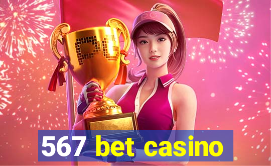 567 bet casino