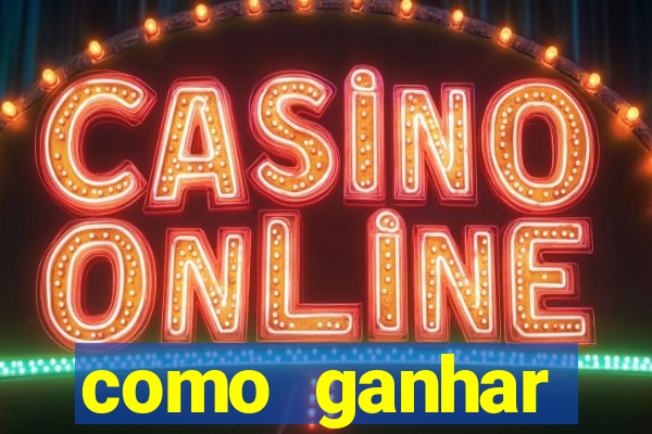 como ganhar dinheiro em slots