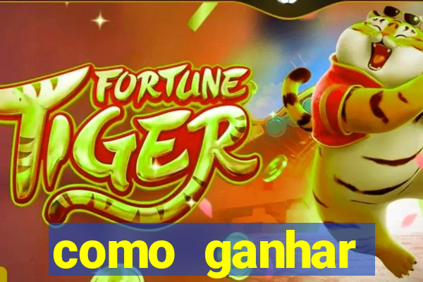 como ganhar dinheiro em slots