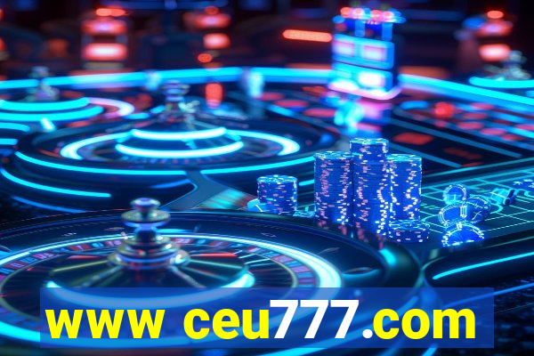 www ceu777.com