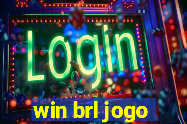 win brl jogo