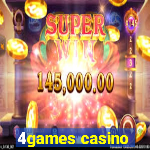 4games casino