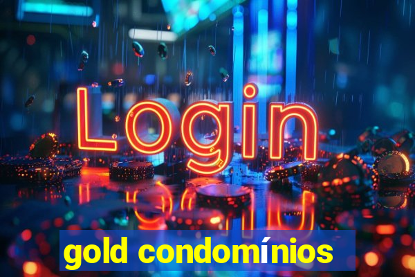 gold condomínios