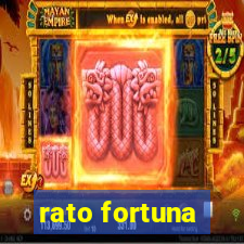 rato fortuna