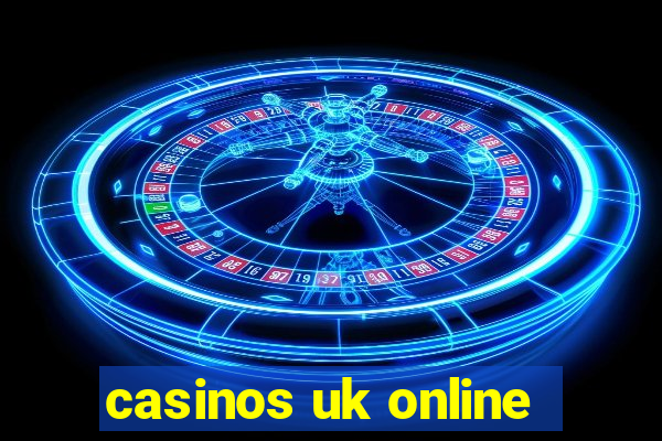 casinos uk online