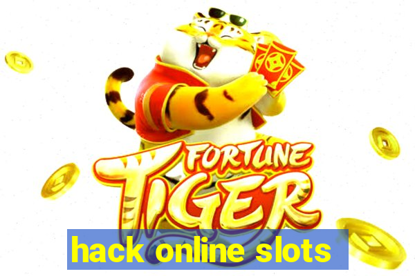 hack online slots