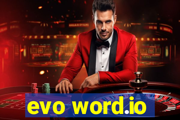 evo word.io