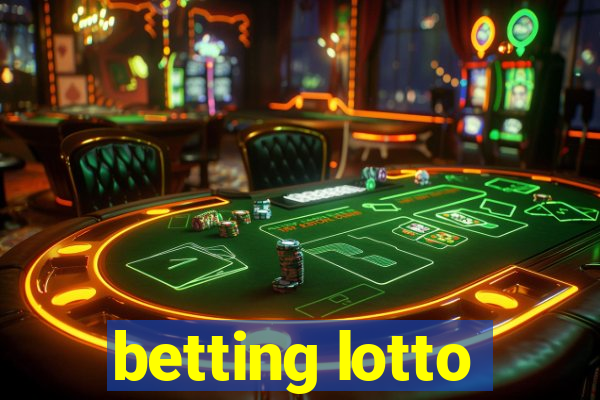 betting lotto