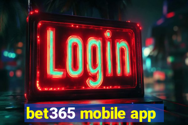 bet365 mobile app