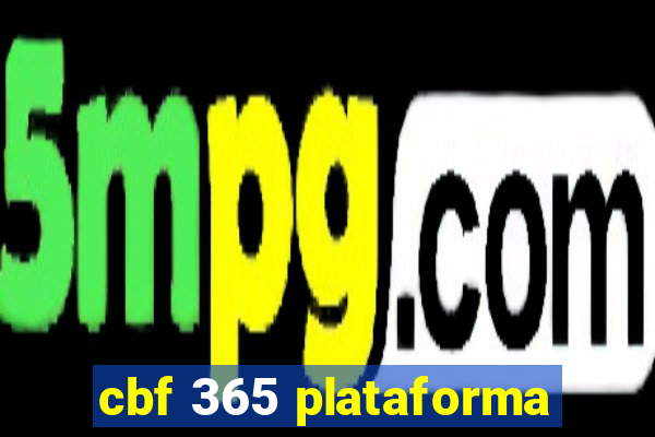 cbf 365 plataforma