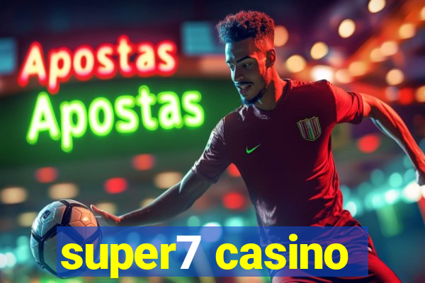 super7 casino