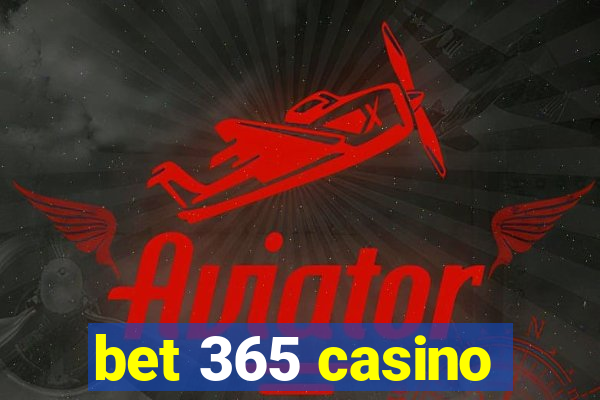 bet 365 casino