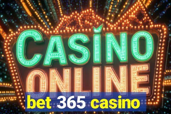 bet 365 casino