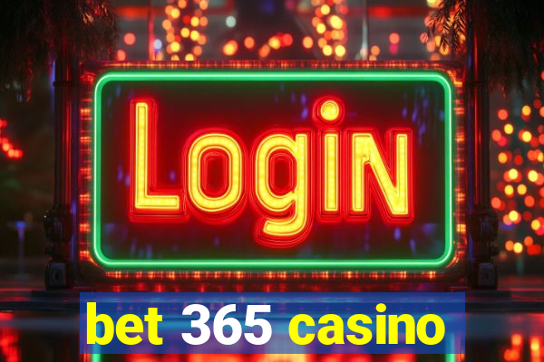 bet 365 casino